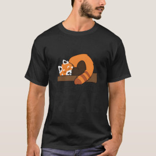 Camiseta Panda Rojo Dormido La Lucha Es Real Animal Rojo Pa