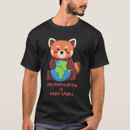 Camiseta Panda rojo: Mi población es muy pequeña.