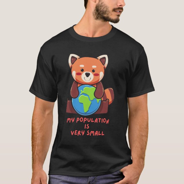 Camiseta Panda rojo: Mi población es muy pequeña. (Anverso)