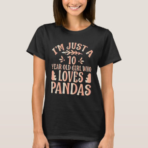 Camiseta Panda, solo soy un Chica de 10 años que ama a papá