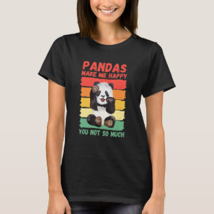 Camiseta Pandas Me Hacen Feliz No Tanto