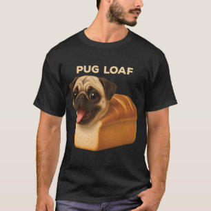 Camiseta Panecillo Divertido De Pan De Pug Lindo Perro Gord