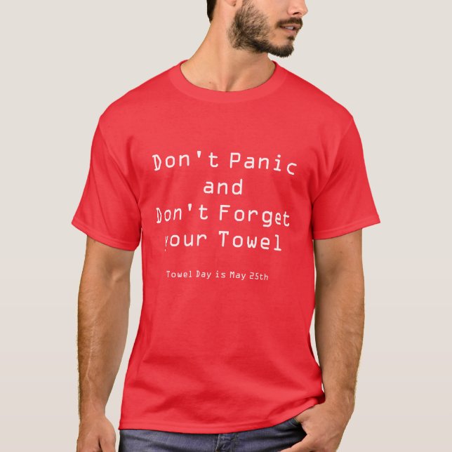 Camiseta PanicandDon't no olvida su toalla, toalla DA… (Anverso)