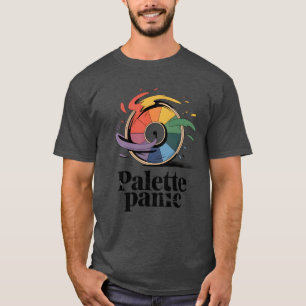 Camiseta Pánico de paleta   Humor divertido de artista  