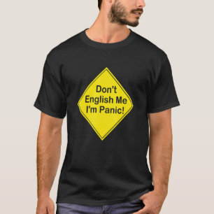 Camiseta Pánico Donu2019t English Me Iu2019m