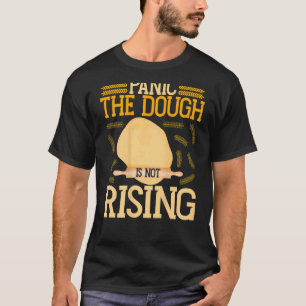 Camiseta Pánico, La masa no está subiendo Baki de pan de fo