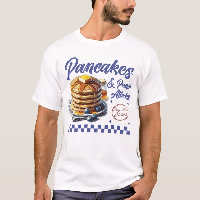 Camiseta Panqueques y ataques de pánico contra el humor de  (Anverso)