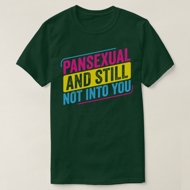 Camiseta Pansexual Pan y todavía no te gusta Funny Pan Pri (Diseño del anverso)
