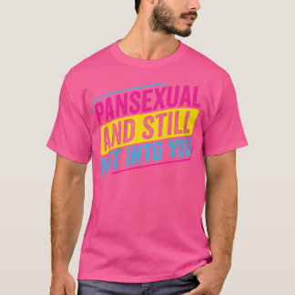 Camiseta Pansexual Pan y todavía no te gusta Funny Pan Pri