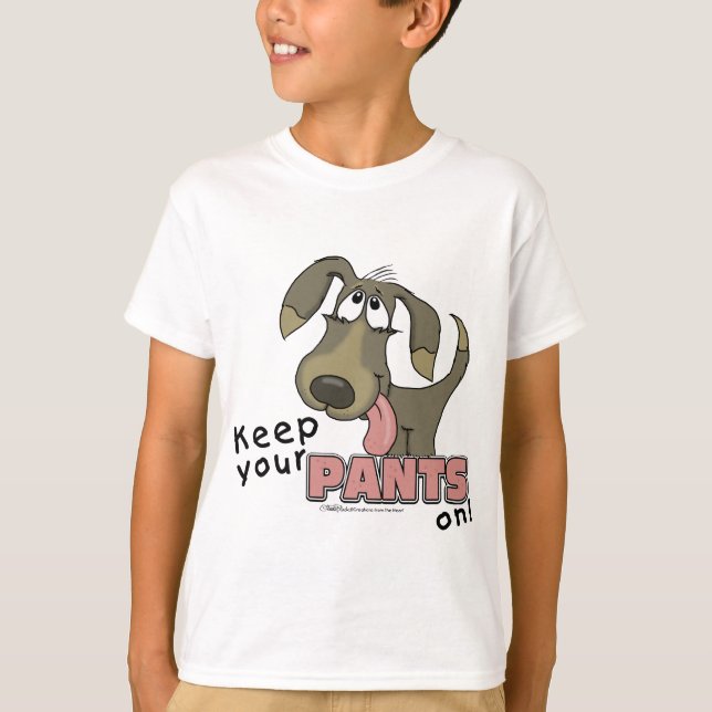 Camiseta Pantando Pantalones Para Mantener Perros (Anverso)