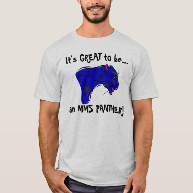 Camiseta ¡pantera, es GRANDE ser…, una PANTERA del MMS! (Anverso)