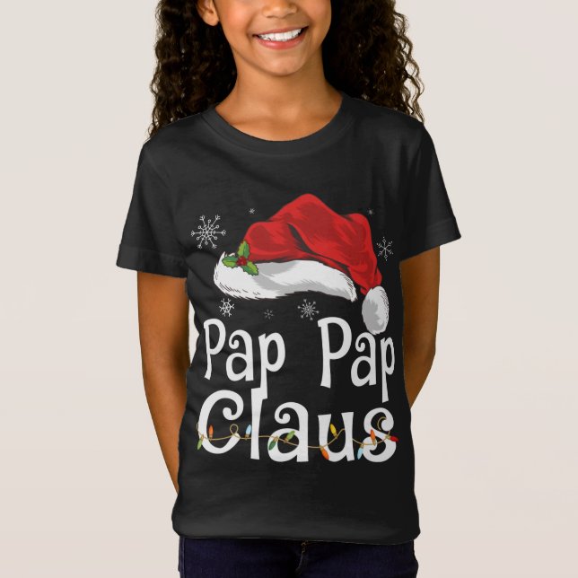 Camiseta Pap Pap Claus Santa Funny Navidades Pajama Matchin (Anverso)