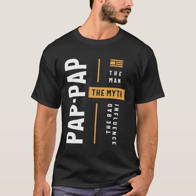 Camiseta Pap-Pap El hombre el mito la mala influencia (Anverso)