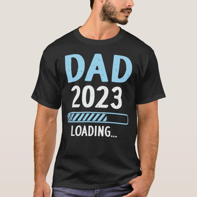 Camiseta Papá 2023 Cargando Invitación de embarazo nuevo pa (Anverso)