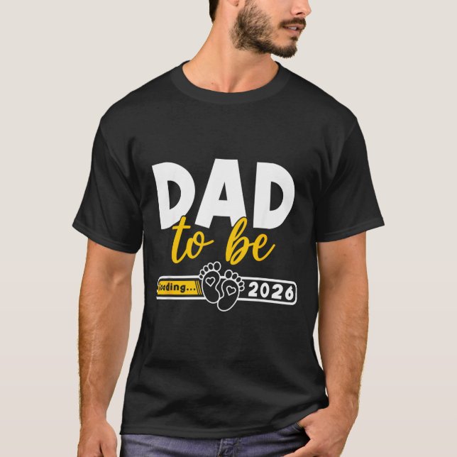 Camiseta Papá a ser Loading Nuevo Papá Est 2026 Futuro Papá (Anverso)