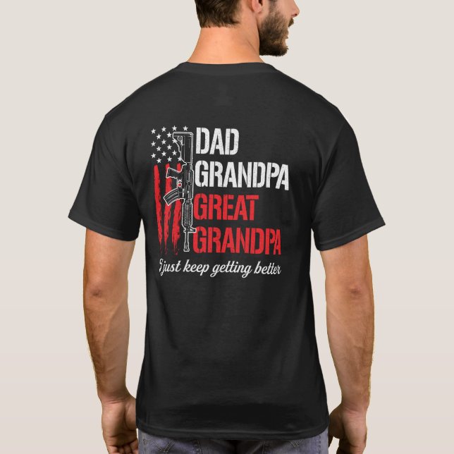 Camiseta Papá, abuelo, gran abuelo - estoy mejorando (Reverso)