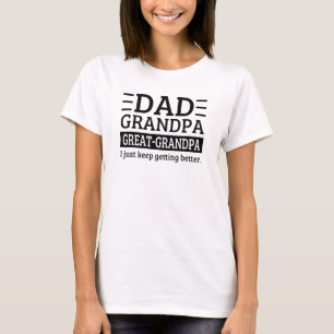 Camiseta Papá Abuelo Gran Abuelo Yo Sigo Apostando