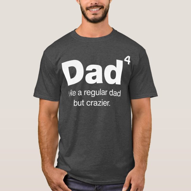 Camiseta Papá al cuarto padre del poder, pero el padre más  (Anverso)