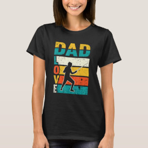 Camiseta Papá Ama El Esgrima De Esgrima Lucha Retro Vintage