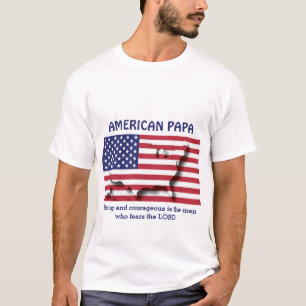 Camiseta PAPA AMERICANO Fuertes Y Valientes Personalizados