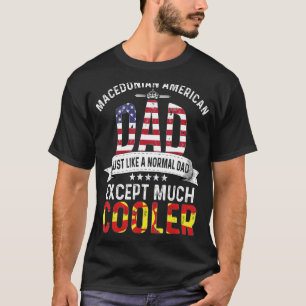 Camiseta Papá Americano Macedonio Día del Padre Macedonia
