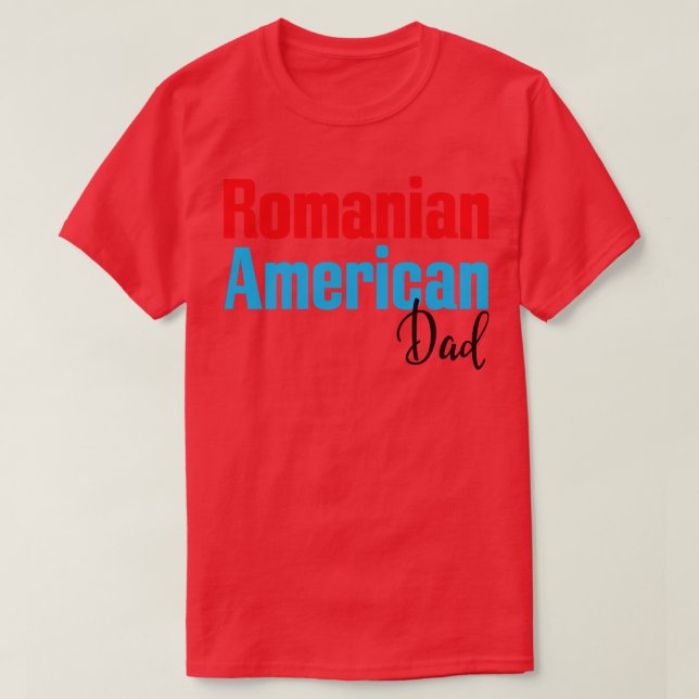 Camiseta Papá americano rumano 4 (Diseño del anverso)
