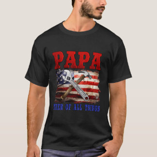Camiseta Papa Arreglador De Todas Las Cosas Herramientas Pa