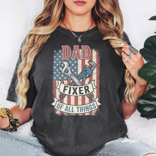 Camiseta Papá Arreglador de Todas las Cosas Patrióticas Lla