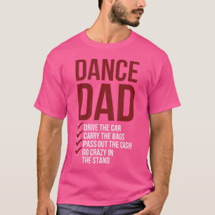 Camiseta Papá Bailando Con Un Padre Bailarín