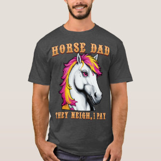 Camiseta Papá Caballo, no me importa que me pague un divert