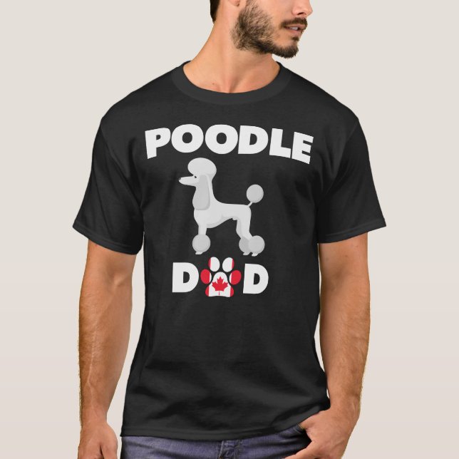 Camiseta Papa Canadiense Perro Poodle (Anverso)