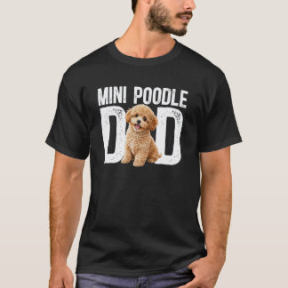 Camiseta Papá Caniche Mini Dueño de Caniche Miniatura Canic