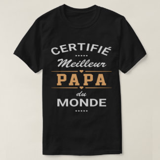 Camiseta Papa " certificado meilleur papa du m