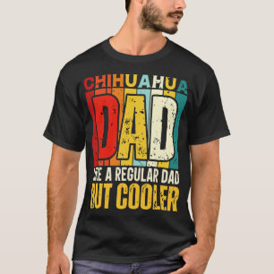 Camiseta papá chihuahua como papá común pero diseño más frí