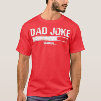 Camiseta Papá Chiste cargando regalos divertidos del Día de