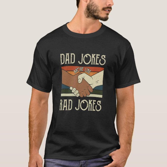 Camiseta Papá Chistes Más Como Rad Chiste (Anverso)