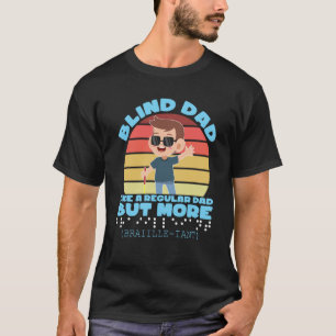 Camiseta Papá ciego apoya a la gente ciega Día de la Ceguer