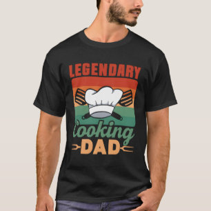 Camiseta Papá cocinero legendario cocinar papá cocinar papá