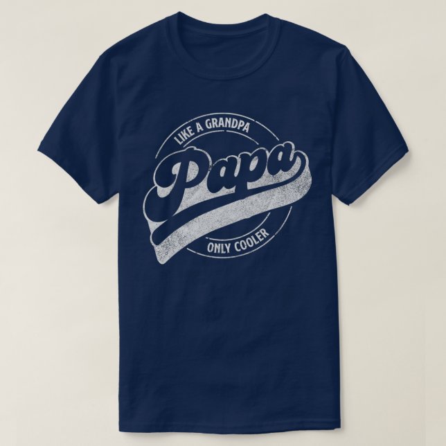 Camiseta PAPA como un abuelo sólo genial, Funny papá defini (Diseño del anverso)