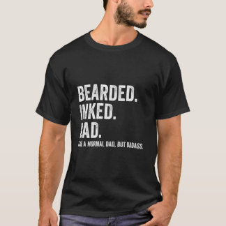 Camiseta Papá con Barba y Tatuajes como un Papá Normal pero