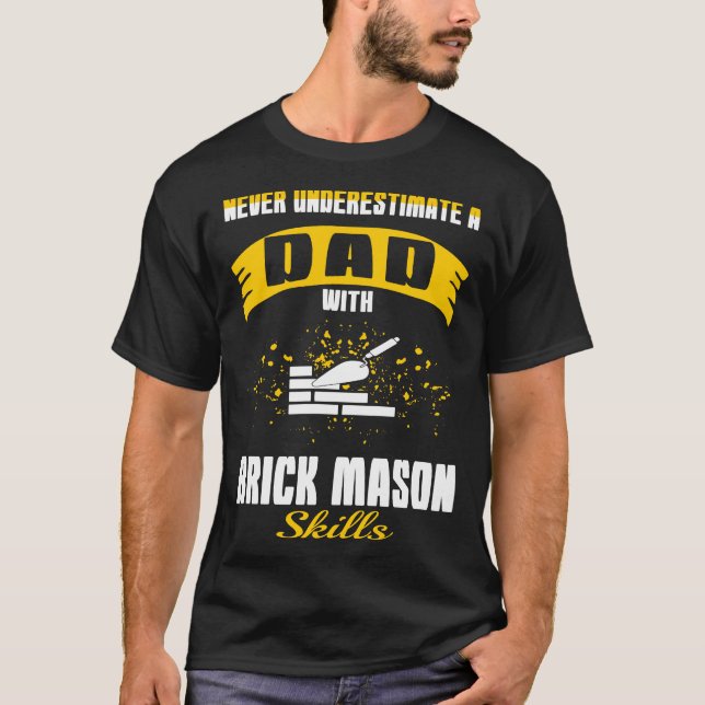 Camiseta Papá con habilidades de masón de ladrillo (Anverso)