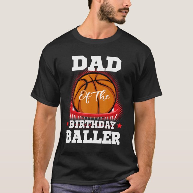Camiseta Papá cumpleaños de baloncesto Boy Family Baller b- (Anverso)