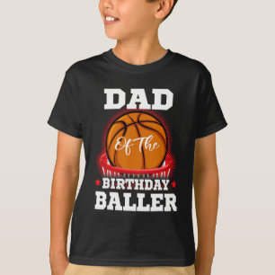 Camiseta Papá cumpleaños de baloncesto Boy Family Baller b-