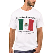 PAPÁ, DAD MEXICANA, fuerte y valiente