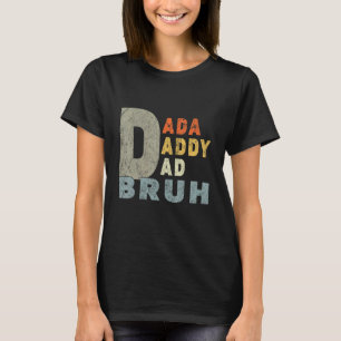 Camiseta Papá Dada de los hombres papá papá Bruh papá Retro