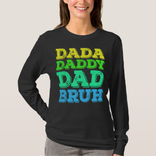 Camiseta Papá Dada Mens Bruh Día del Padre Husb