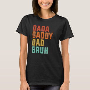 Camiseta Papá Dada Mens Bruh Día del Padre V