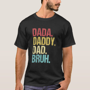Camiseta Papá Dada Mens Bruh Día del Padre Vi