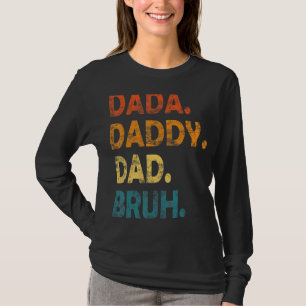 Camiseta Papá Dada Mens Bruh Los hombres del Día del Padre
