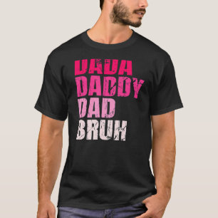 Camiseta Papá Dadá Mens Bruh Que Ama De Los Niños F